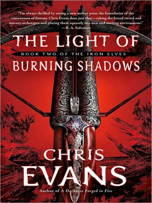 Title details for The Light of Burning Shadows by Chris Evans - Available